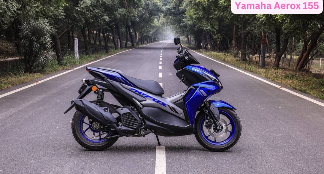 Yamaha Aerox 155: दमदार इंजन और स्पोर्टी लुक वाली स्कूटर