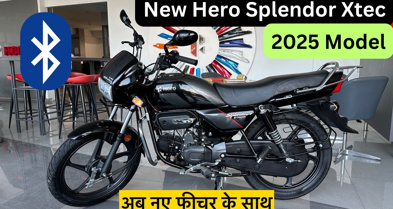 Hero Splendor Xtec: स्टाइल, माइलेज और लेटेस्ट टेक्नोलॉजी का परफेक्ट कॉम्बिनेशन