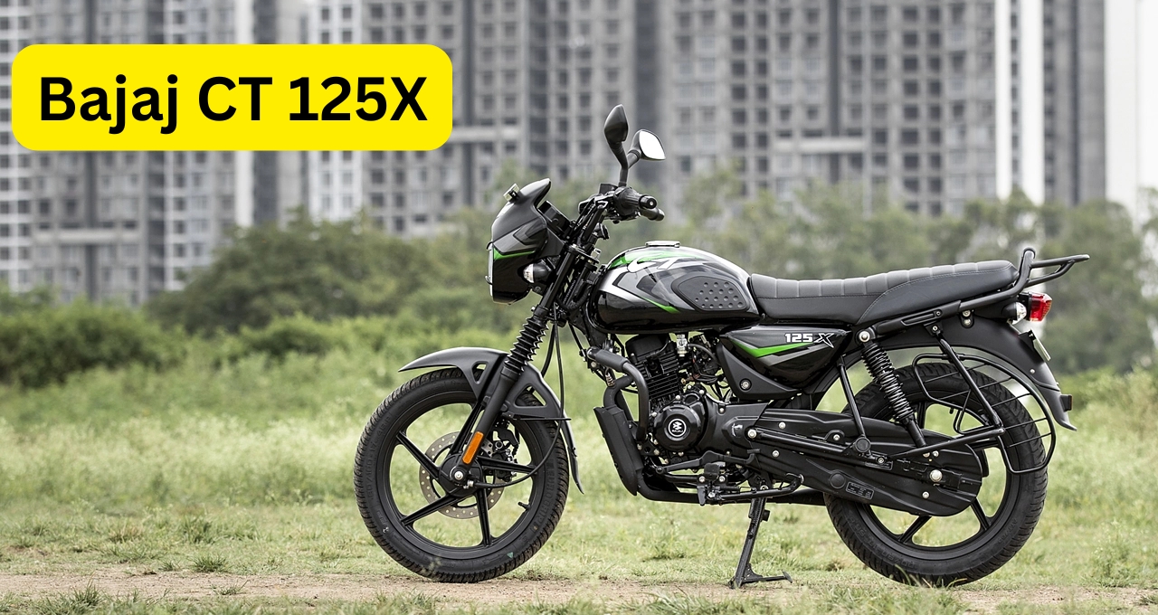 नई Bajaj CT 125X : जबरदस्त माइलेज और शानदार फीचर्स के साथ अब और भी दमदार