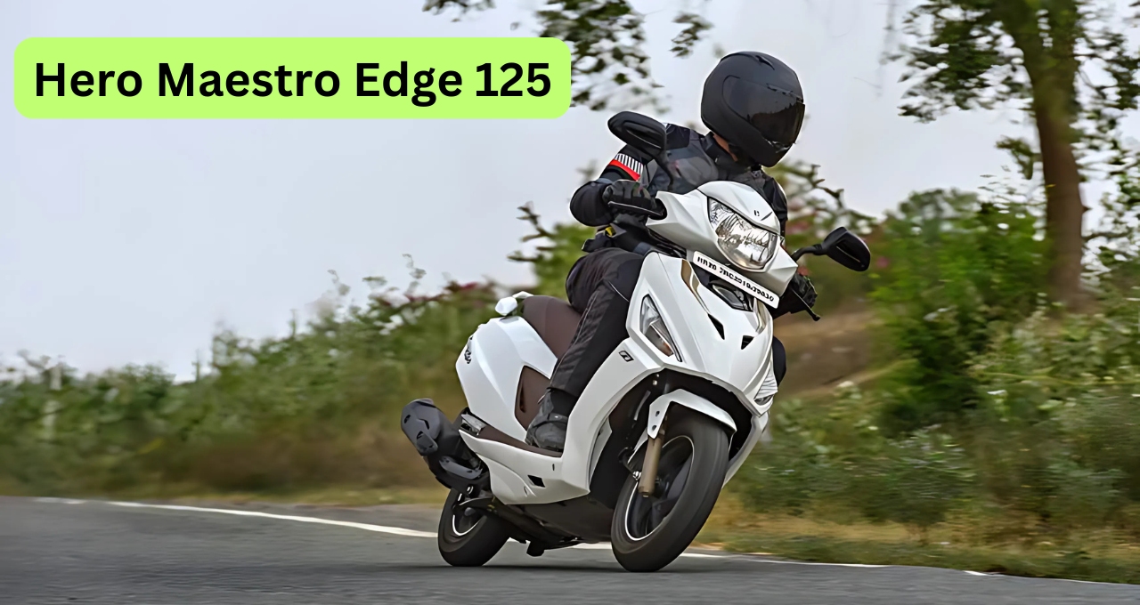 Hero Maestro Edge 125: दमदार इंजन और शानदार फीचर्स के साथ आपकी रोजमर्रा की सवारी