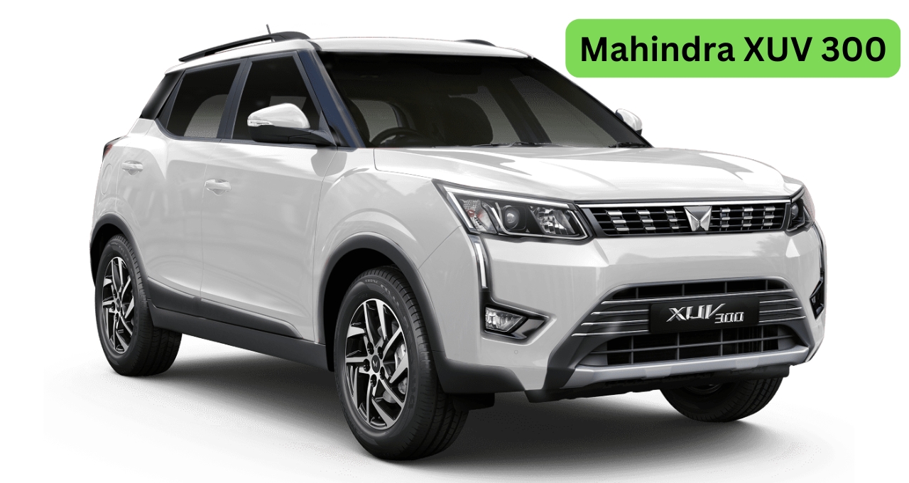 नई Mahindra XUV 300: स्टाइल, पावर और कम्फर्ट का परफेक्ट मेल